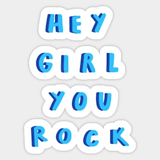 Hey Girl Sticker